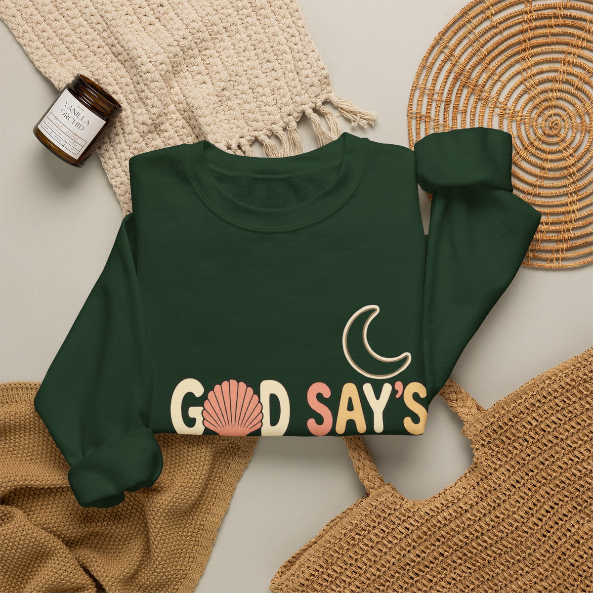 “Good Say’s Look Up” Inspirational Crewneck Sweatshirt